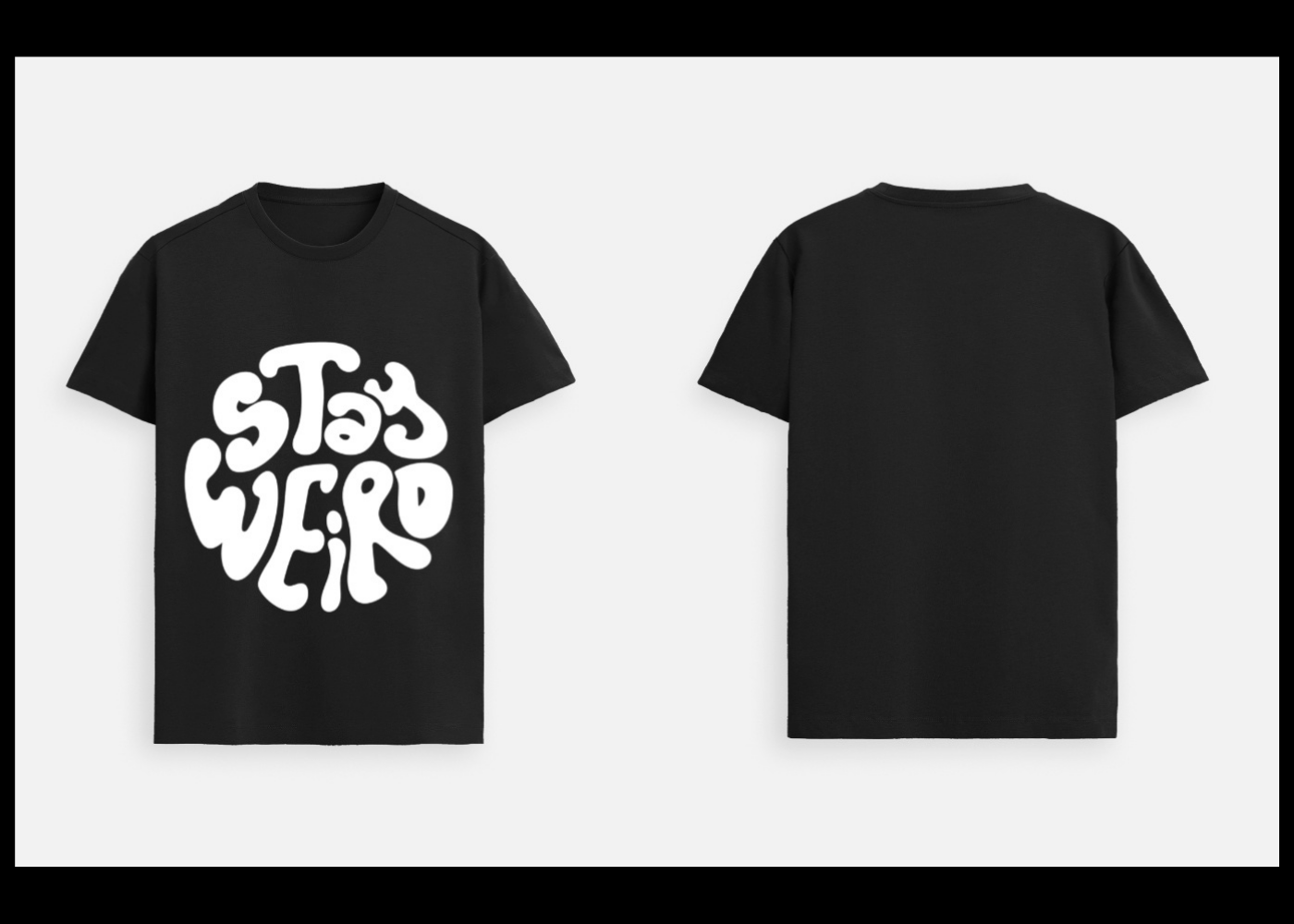 Stay Weird: Bold Expression Edition | 100% Luxury Supima Cotton T-Shirt